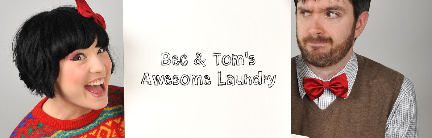 Bec & Tom’s Awesome Laundry